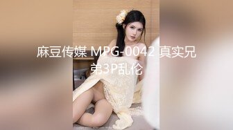 【新片速遞】  绝顶尤物御姐女神琪琪下海！身材丰满【9分高颜值又甜美】还是个话痨，婴儿肥 水多 撸点极高！跳蛋好痒高潮喷水身体发抖[1.61G/MP4/02:17:56]