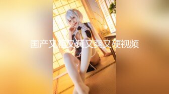 STP15669 长相精致极品翘臀美女『唐泽雪』私密福利秀身材 扣弄自己的小骚穴浪叫好痒啊哥哥快来