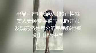 ktv兄弟跟她女友就这么玩上了