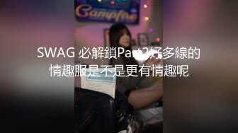  2024-07-17 星空传媒XKVP-060骚逼女儿勾引挑逗亲爸骑乘榨精