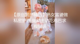 【站街的研究生】20岁小伙深夜挑妹子，年轻体力好，刚射完马上硬了干第二炮