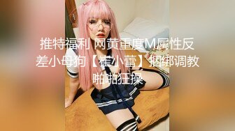 新品坑神潜入艺术学院表演系女厕偸拍妹子们