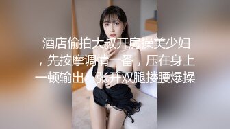   年轻小夫妻传统传教士做爱啪啪，小哥哥身体好一顿猛操还是不过瘾，自己再自慰