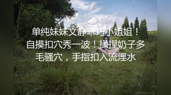  今日推荐长相超清纯兔牙邻家妹妹，在家无聊全裸诱惑，翘起圆润美臀扭动