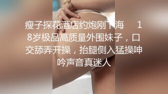   颜值骚货尤物露脸和胖哥哥啪啪做爱大白屁股女上位骑上来操逼最后强撸一嘴