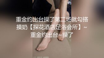 KKimKKimmy极品露脸反差婊，高颜值美女跟男友做爱视频流出