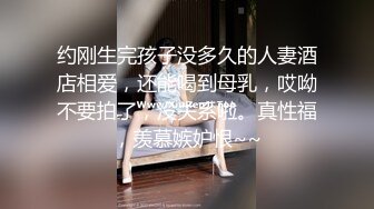 《精选2022✅云台泄密》真实欣赏数对男女开房造爱~性感骚女被饥渴男抓着双奶疯狂输出~张着大嘴销魂呻吟