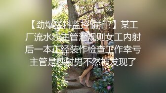 大壮哥和美乳媳妇啪啪怕怀孕不敢内射快高潮潮时拔出来自己撸