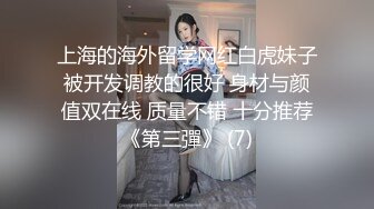 极品甜美反差大一舞蹈系骚货一字马卖力口交