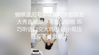 STP22101 顶级颜值超卡哇伊萌妹下海大尺度秀  性感情趣透视装  肉感身材美乳  翘起大屁股扣穴  浴室湿身诱惑假