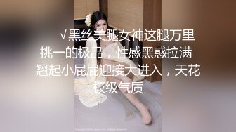 【周末重磅极品萝莉】酒店开房玩操包养极品美臀娇嫩小学妹 首度开发爆菊 开门口爆吞精