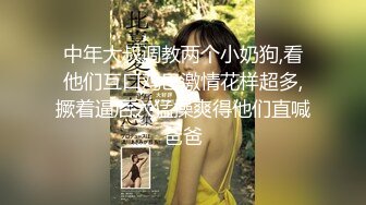 清纯妹妹：刚出社会找不到工作、下海赚大钱，大秀酮体，脸蛋一看性欲就很强！