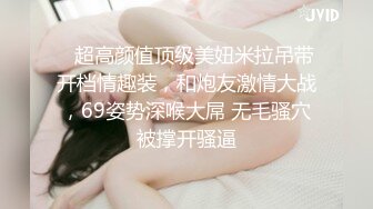 STP33679 星空无限传媒 善良的小嫂子 乱伦新作先享受嫂子的美臀 再口爆嫂子香舌