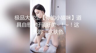 极品少女【04的小朋友】极品颜值小萝莉~菊花和嫩逼都要玩~爽的流白浆【113V】 (91)