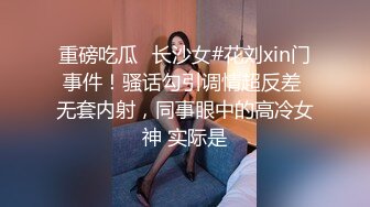 ✿极品美少妇✿阿姨约到年轻小伙心里乐开花，多半心想：又能赚钱又能艹逼，爽歪歪！