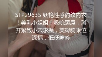 STP33891 糖心Vlog 极品清纯酥耳吟声反差美少女 性爱快感征服清纯欲女 小橘妹妹