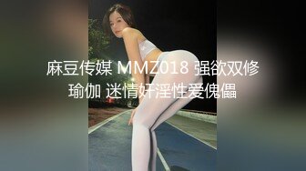 2021-12-5萤石云酒店摄像头偷拍分头哥白天约炮外表斯文的眼镜反差婊开房让她上位慢慢玩他【MP4/756MB】