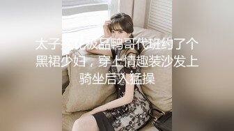 ❤️❤️高颜值在校女大学生身材也好 全裸自慰至失禁潮贫 阳台裸露~喷尿~女上侧入无套啪啪内射中出