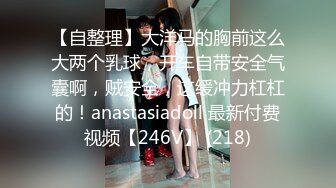  大哥去进货了，弟弟和嫂子在仓库里偷情啪啪如狼似虎的嫂子呻吟超给力