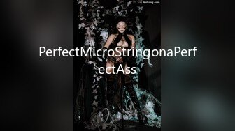 PerfectMicroStringonaPerfectAss